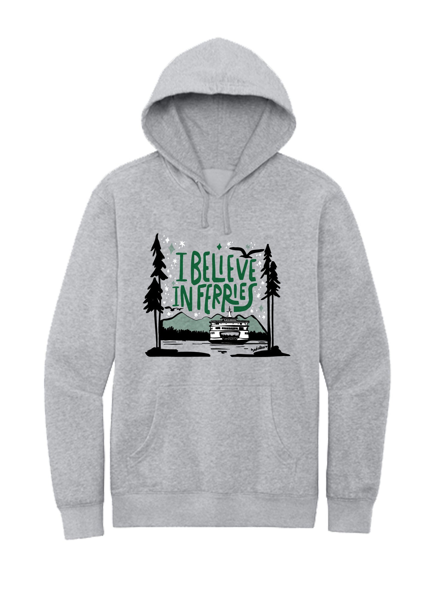 I Believe in Ferries Hoodie